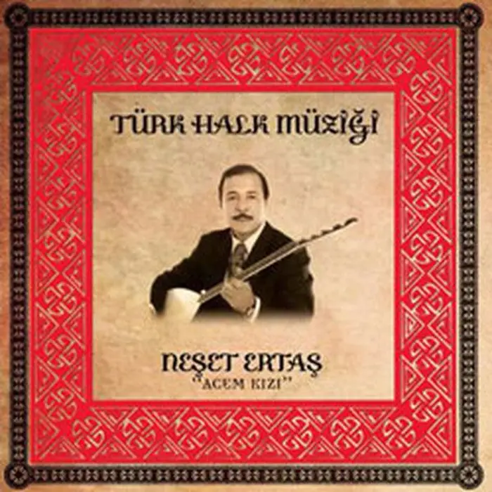 Neşet Ertaş Acem Kızı Albüm Kapağı
